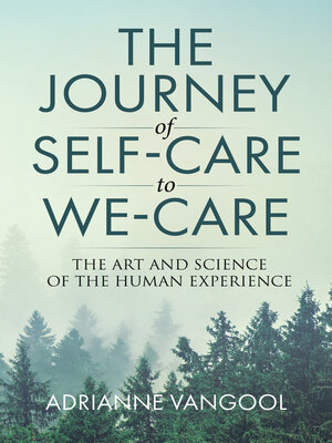 cover image of The Journey of Self-Care to We-Care